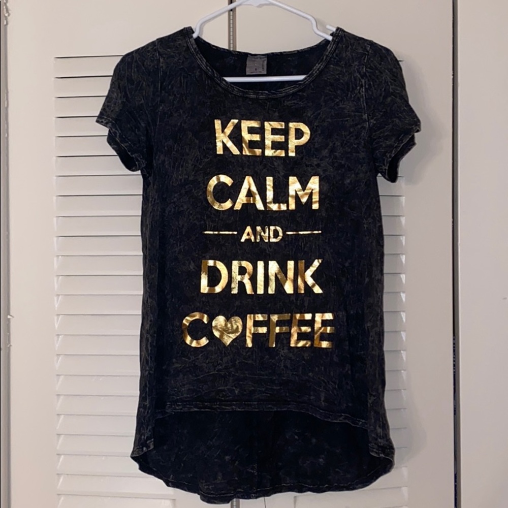 KEEP CALM AND DRINK COFFEE GRAY & GOLD SHIRT